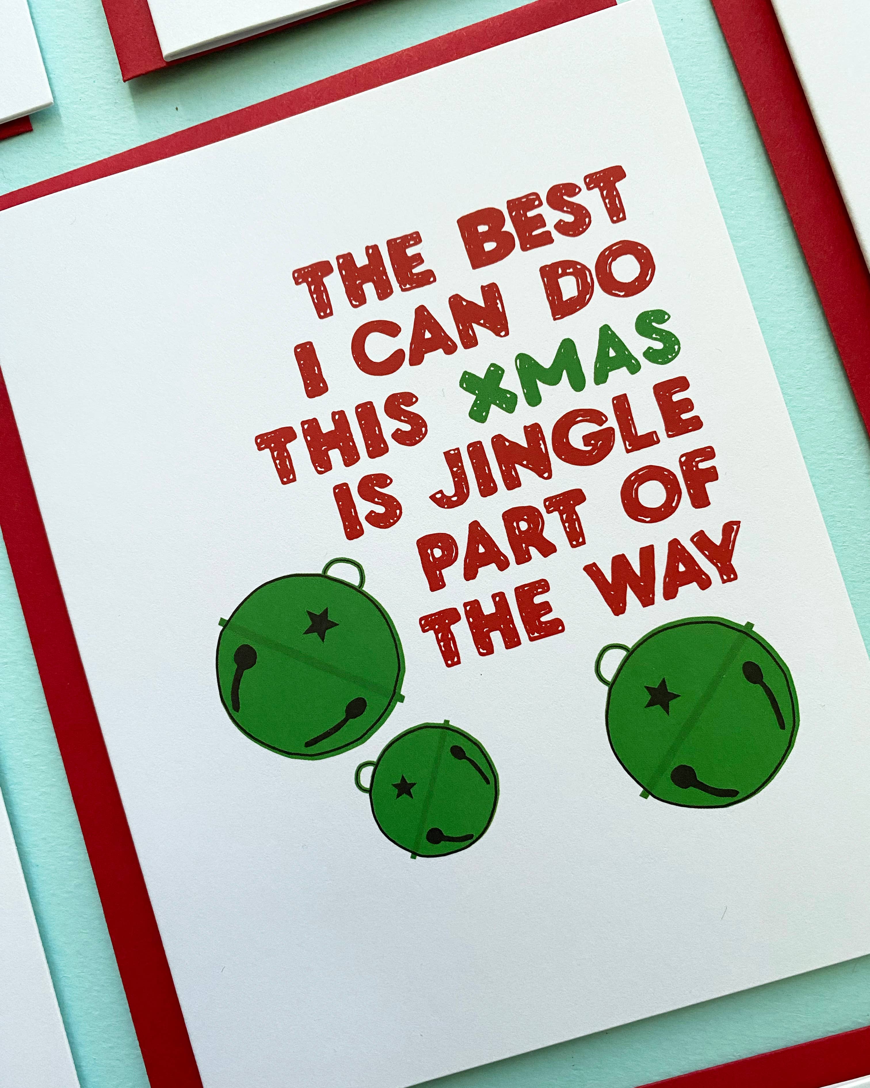 Jingle Part Of The Way - holiday xmas greeting